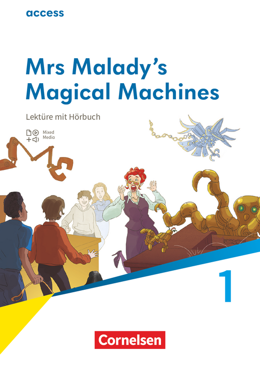 Cover of 'Mrs Malady's Magical Machines' by Olivia Wintgens, published by Cornelsen.